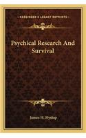 Psychical Research And Survival