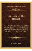 The Hope Of The Harvest