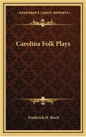 Carolina Folk Plays