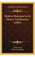 Modern Harmony in Its Theory and Practice (1905)