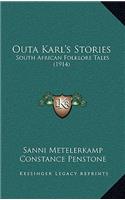 Outa Karl's Stories: South African Folklore Tales (1914)