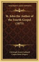 St. John the Author of the Fourth Gospel (1875)