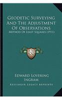 Geodetic Surveying and the Adjustment of Observations