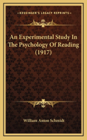 An Experimental Study in the Psychology of Reading (1917)