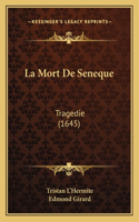 La Mort De Seneque
