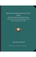 Begriffsverwandtschaft Und Sprachentwickelung