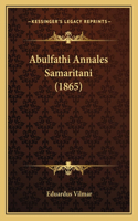 Abulfathi Annales Samaritani (1865): (Latin)