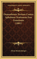 Demosthenis Tertiam Contra Aphobum Orationem Esse Genuinam (1881)