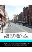 New York City During the 1960s