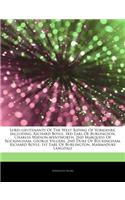 Articles on Lord-Lieutenants of the West Riding of Yorkshire, Including: Richard Boyle, 3rd Earl of Burlington, Charles Watson-Wentworth, 2nd Marquess