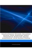 Articles on Solapur Railway Division, Including