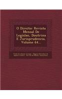 O Direito: Revista Mensal de Legisla O, Doutrina E Jurisprudencia, Volume 64...