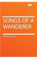 Songs of a Wanderer: (English)