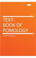 Text-Book of Pomology