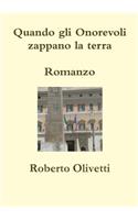 Quando Gli Onorevoli Zappano La Terra