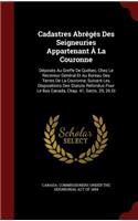 Cadastres Abrégés Des Seigneuries Appartenant À La Couronne