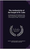 The Authenticity of the Gospel of St. Luke