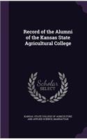 Record of the Alumni of the Kansas State Agricultural College