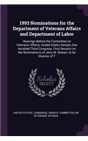 1993 Nominations for the Department of Veterans Affairs and Department of Labor