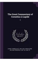 The Great Commentary of Cornelius à Lapide