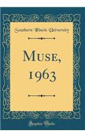Muse, 1963 (Classic Reprint)