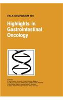 Highlights in Gastrointestinal Oncology