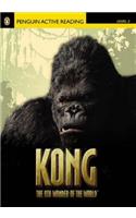 King Kong, Level 2, Penguin Active Readers