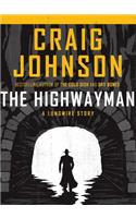 The Highwayman: (Thorndike Mystery)