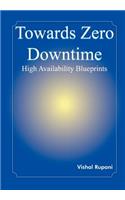 Towards Zero Downtime