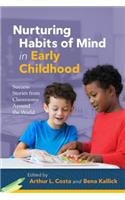 Nurturing Habits of Mind in Early Childhood