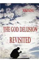 God Delusion Revisited