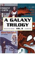 Galaxy Trilogy, Volume 2