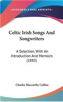 Celtic Irish Songs and Songwriters