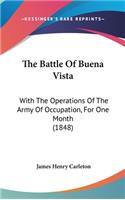 Battle Of Buena Vista