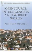 Open Source Intelligence in a Networked World