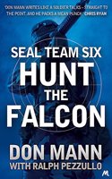 SEAL Team Six Book 3: Hunt the Falcon