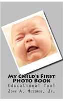 My Child's First Photo Book