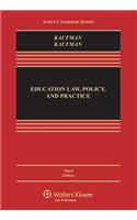 Education Law, Policy, and Practice