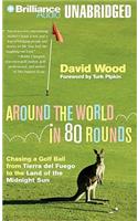 Around the World in 80 Rounds