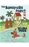 The Boneyville Dogs - Scuba Dogs