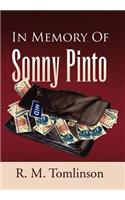 In Memory of Sonny Pinto