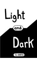 Light and Dark