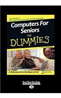 Computers for Seniors for Dummies (Easyread Large Edition)