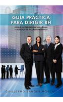 Guia Practica Para Dirigir Rh