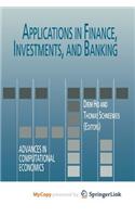 Applications in Finance, Investments, and Banking