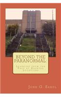 Beyond the Paranormal
