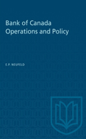 Bank of Canada Operations and Policy