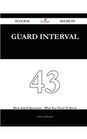 Guard Interval 43 Success Secrets - 43 Most Asked Questions on Guard Interval - What You Need to Know