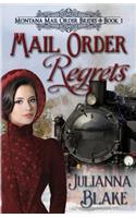 Mail Order Regrets: Montana Mail Order Brides Book 1(1 Montana Mail Order Brides)