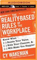 The Reality-Based Rules of the Workplace